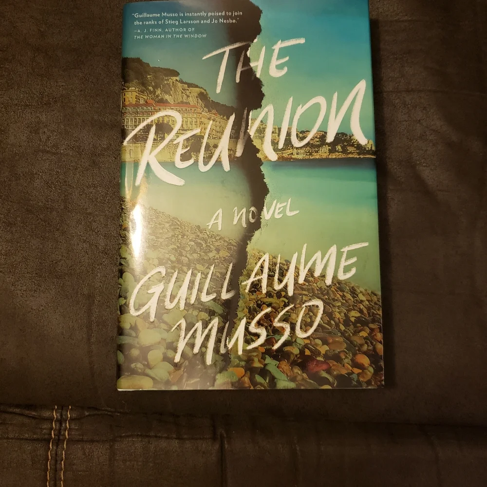 The reunion‎ A Novel by Guillaume Musso Hardbook